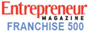 Entrepreneur Magazine Franchise 500